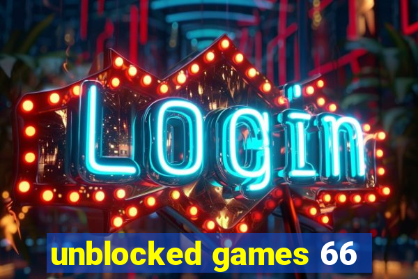 unblocked games 66